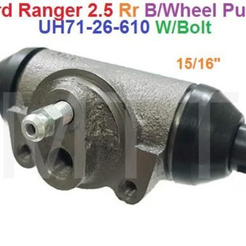 B/Wheel Cylinder-Ford Ranger 2.5 ( Rr )